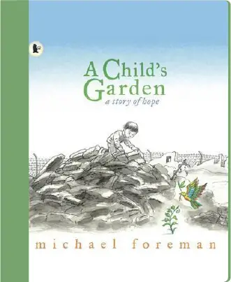 A Child’s Garden