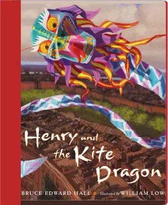 Henry And The Kite Dragon