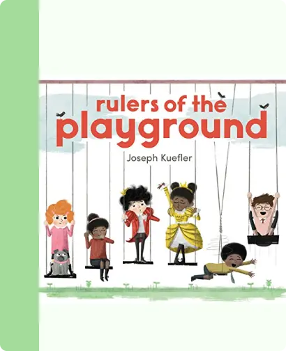Rulers of the Playground
