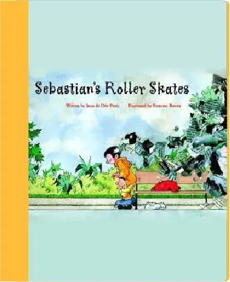 Sebastian’s Roller Skates