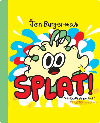 Splat!