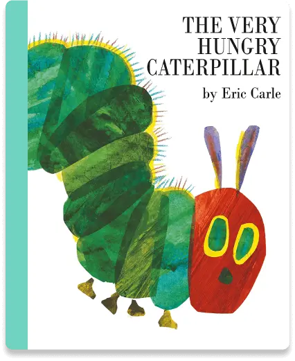 The Very Hungry Caterpillar
