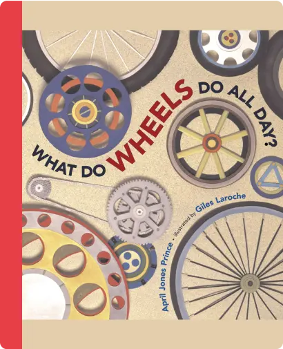 What Do Wheels Do all Day?